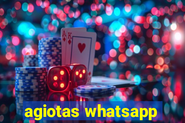 agiotas whatsapp